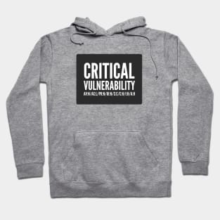 Cybersecurity Critical Vulnerability CVSS Score Vector Black Background Hoodie